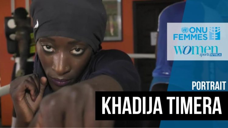 Boxe – Portrait de Khadija Timera by l&rsquo;ONU Femmes