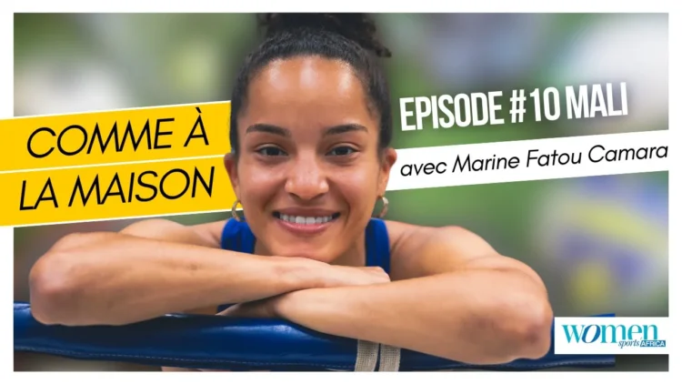 Comme à la maison – Épisode 10 avec Marine Fatou Camara