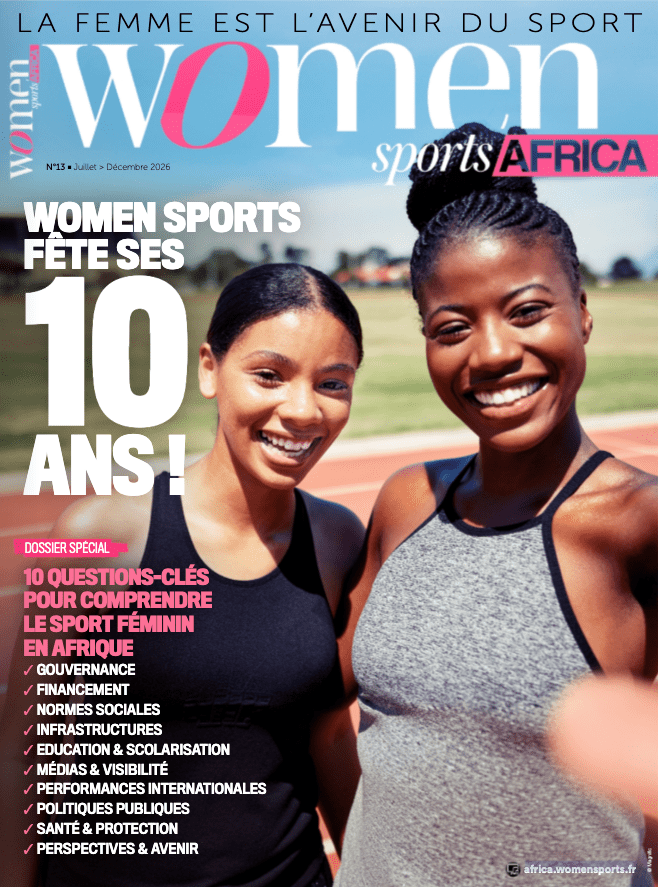 Le magazine Women Sports Africa N°13 est disponible : découvrez le sommaire !